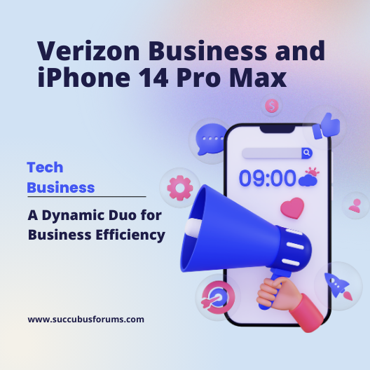 Verizon Business and iPhone 14 Pro Max